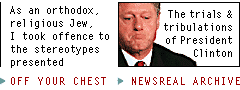 [The trials and tribulations of President Clinton]